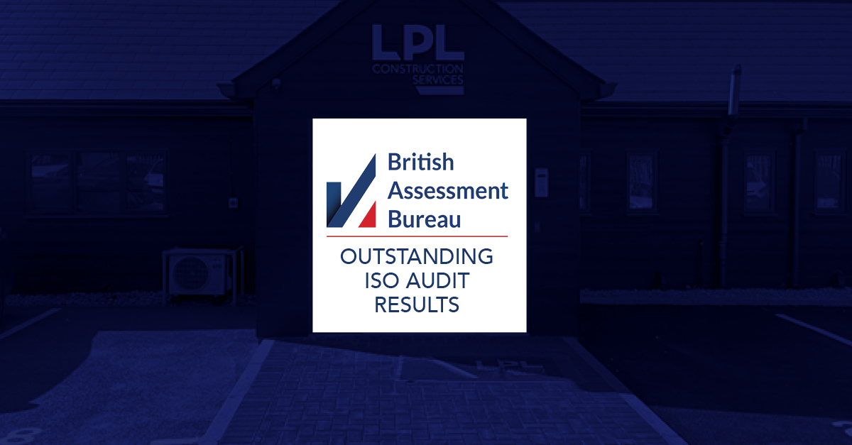 LPL Construction BAB ISO AUDIT RESULTS